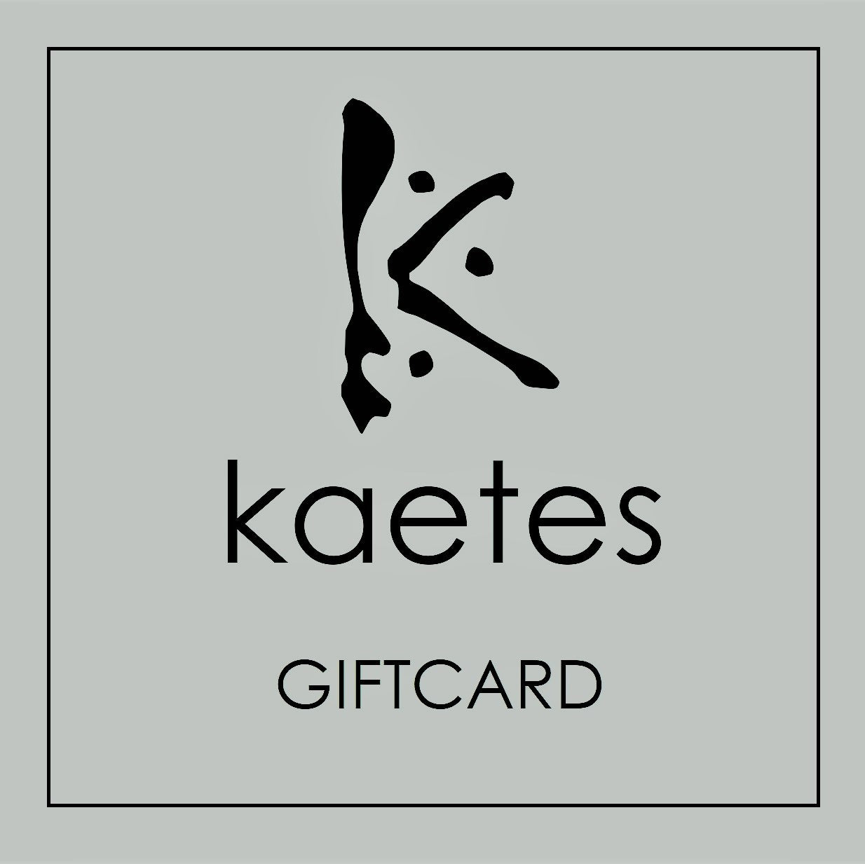 kaetes gift card